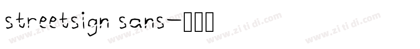 streetsign sans字体转换